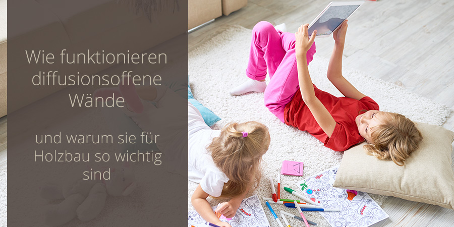Wie funktionieren diffusionsoffene Wände